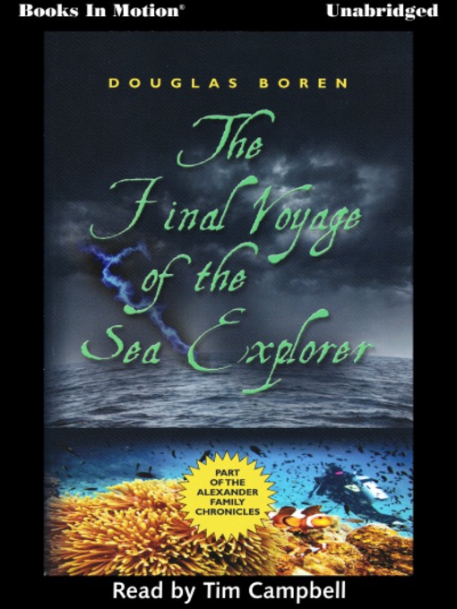 Title details for The Final Voyage Of The Sea Explorer by Douglas Boren - Available